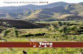 Rapport d’Activités 2014 - etcterra.org · TOGO CAMEROUN MALI LES ZONES D ... préservation du capital naturel dans les territoires ruraux des pays du Sud. ... d’apporter des