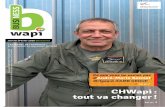 CCHWapi :HWapi : ttout va changer !out va changer ! · 2016-03-02 · animée par Jean-Pierre Winberg, ... lle travail du personnel médical et canaliser les patients selon le type