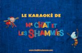 Le Karaoké des Shammies à télécharger ICI - actualités · « Une tisane de joie » dans Comment les Shammies se soignent « La juste place pour chacun » dans Comment les Shammies