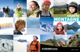 Charte montagne - clubalpin-cannes.com · la haute montagne en refuges, participation aux grandes étapes de l’alpinisme sur tous les continents. En 1994, l’Assemblée Générale
