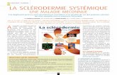 PRATIQUE CLINIQUE LA SCLÉRODERMIE …sclerodermie.ca/wp-content/uploads/2014/06/La-sclérodermie-syst... · limitée et la sclérodermie systémique diffuse. • La sclérodermie