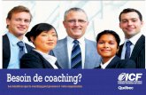 Les bénéfices que le coaching peut procurer à votre ... de coaching... · PDF fileLes bénéfices du coaching Le coaching professionnel vise explicitement l’optimisation du potentiel.