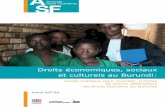 Droits économiques, sociaux et culturels au Burundi - … · 2015-09-11 · problèmes rencontrés, ... décrivant comment invoquer les DESC devant les cours et tribunaux en cas