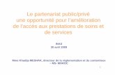 Le partenariat public/privé une opportunité pour l ...ensp.sante.gov.ma/Manifestations_scientifiques/Conferences/... · mouvement associatif au Maroc à l’occasion des ... partenarial