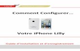 iPhone Registration Guide ENG iOS7 - miportal.lilly.com · A NOTER : En tant qu [utilisateur Lilly il vous faudra donc utiliser votre adresse mail Lilly (xxx@lilly.com) Lors de la