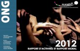 2012 - hamap-humanitaire.orghamap-humanitaire.org/wp-content/uploads/2015/12/Rapport_d... · HAMAP s’inscrit dans une logique humanitaire d’aide au développement par l’accompagnement