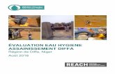 ÉVALUATION EAU HYGIENE ASSAINISSEMENT DIFFA · Niger Évaluation EHA – Août 2016 Cluster EHA Global 2 À propos de ce rapport L’évaluation a été conduite dans le cadre du