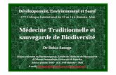 Médecine Traditionnelle et sauvegarde de Biodiversité · recensés dans le Dictionnaire des Produits Naturels et environ ... pour augmenter la disponibilité des plantes médicinales