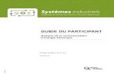 GUIDE DU PARTICIPANT - Hydro-Québec · Guide du participant Document qui présente les conditions et les exigences générales du programme Systèmes industriels ainsi que les objectifs,