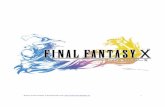 Soluce Final Fantasy X © Sephiroth pour … · dernier après le virage à gauche. Vous récupérez ainsi une Queue de phénix, une ... une porte s'ouvre avec un coffre contenant