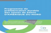 Programme de préfabrication durable des usines de … · DES USINES DE BÉTON D'AMÉRIQUE DU NORD Programme de préfabrication durable . des usines de béton D’AMÉRIQUE DU NORD.