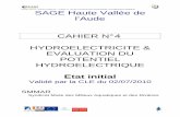 Cahier 4 état initial-potentiel hydroélectrique - gesteau.fr · SAGE HVA---ETAT INITIAL---Cahier 4 : EVALUATION DU POTENTIEL HYDROELECTRIQUE 3 1 L’activité hydroélectrique en