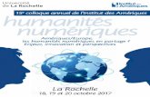 Université de La Rochelle - Institut des Amériques ... · compétence tant sur les sciences du numérique que sur l’étude des cultures ... des Amériques, consacré à l’évolution