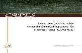 Les leçons de mathématiques à l'oral du CAPES · 1.1Problème des ponts de ... 10.3Etendue et mode d’une série statistique 99 10.4Paramètre de ... 8 TABLE DES MATIÈRES 20.4Compléments