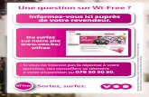 Une question sur Wi-Free - speed.be - Leaflet WifiCommunautaire_C_DM1.pdf · accès Wifi gratuit en dehors de chez vous, partout en Wallonie et sur 6 ... service Wi-Free est déduit
