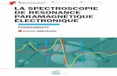 La Spectroscopie de Résonance Paramagnétique …… · Le livre du pap-ebook est autosuffisant et certains lecteurs n’utiliseront pas le site ... (ARPE) s’efforce de combler