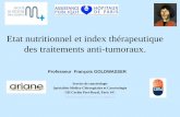 Etat nutritionnel et index thérapeutique des traitements ... · Imatinib et LMC Trastuzumab et cancer du sein HER2 positif Bevacizumab et cancers colorectaux, sunitinib et cancer