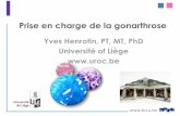 Yves Henrotin, PT, MT, PhD Université of Liège prise en charge... · RAND/UCLA appropriateness et delphi. ... Main 51 (6.2) Epaule 49 (6.0) Genou + Dos 31 ... Privilégier une prise