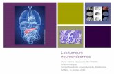 Les tumeurs neuroendocrines - ASMIQasmiq.org/wp-content/uploads/2015/10/8h45-Dre_Massicotte.pdf · Cas clinique Voit son md de ... Carcinome médullaire thyroïde