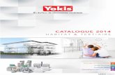 CATALOGUE 2014 - yokis.com · Les ondes de la radio Yokis rayonnent ... préservation du ﬁ lament, protection de la rétine et impression qualitative de la lumière. Les avantages