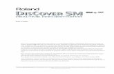 DisCover 5M OM F - rolandce.com · Nous vous remercions d’avoir porté votre choix sur le module Roland DisCover 5M Realtime Orchestrator, le lecteur de ... programmation vous-même