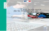 Les métiers de la maintenance industrielle - Profils et formationiut-thionville-yutz.univ-lorraine.fr/files/2015/01/Brochure... · Ce guide dresse un tableau descriptif de la maintenan-ce