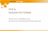 PHP & DESIGN PATTERNSconf.phpquebec.com/slides/2007/design_patterns.pdf · « Chaque modèle décrit un problème qui se ... critiques, impacts sur l'application « Par convention,