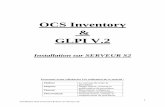 OCS Inventory GLPI V - davidkiim.files.wordpress.com · Rendez-vous dans « configuration » et modifiez les champs « local_port » à 8181 et « Prolog_freq » à 10 ... Installation