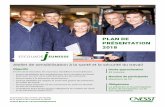 PLAN DE PRÉSENTATION 2018 - cnesst.gouv.qc.ca€¦ · de la santé et de la sécurité du travail Présentation par l’employeur de l’équipe de l’Escouade ... de l’environnement