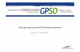 Groupe de travail GT7d Environnement - gpso.fr · Ordre du jour • Présentation des hypothèses de tracé proposées à la comparaison • Présentation de la méthode de comparaison