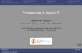 Pr©sentation du logiciel R - Institut de Math©matiques ... sdejean/PDF/semin-R.pdf  Notions de