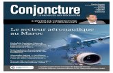 Le secteur aéronautique au Maroc - cfcim.org · Entreprise régie par la loi n°17-99 portant code des assurances. 15 janvier - 15 février 2015 - Conjoncture N° 966 - 5 Sommaire