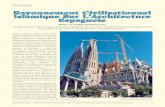 Tourisme de villes Rayonnement Civilisationnel …islamictourism.com/PDFs/Issue 20/French/08-12.pdf · Malgré ces influences islamiques, Gaudi a une ... également influencé par