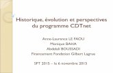 Historique, évolution et perspectives du programme CDTnetsociete-francaise-de-tabacologie.com/dl/csft2015-PA19a_LeFaou.pdf · Introduction : Pourquoi un dossier de tabacologie structuré,