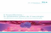 L’hyperthermie : le quatrième pilier de l’oncologiesennewald.de/wp-content/plugins/download-monitor/download.php?i… · à 83 % dans le cancer du col de l’utérus avancé,