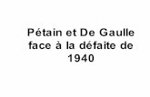 Pétain et De Gaulle face àla défaite de 1940 · Discours radiodiffusé, du Maréchal Pétain, Président du Conseil. le 17 juin 1940. Discours àla radio de Londres, du le Général