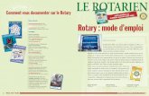 Rotary mode d'emploi - rotary-beausoleil.org · Comment vous documenter sur le Rotary ... crétaire, le trésorier et le protocole. Selon le règlement intérieur ou selon les circonstances,