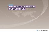 2011 RAPPORT FINANCIER SEMESTRIEL - safran … · consolidation, et que le rapport ... fusion Sagem/Snecma. À compter de la publication des comptes ... net des achats en devises