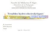Les troubles hydro-electrolytique - ceil.univ-alger.dzceil.univ-alger.dz/sciences_med/images/pdf/soins_support_oncologie... · Membrane capillaire altérée et pression oncotique