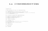 Le CYBERMARKETING - irest.free.frirest.free.fr/ntic/LeCYBERMARKETING.doc  · Web viewSommaire. I Les concepts de base du cybermarketing. 1.1 Définitions. 1.2 Relation entre marketing