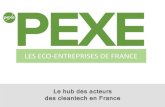 LES ECO-ENTREPRISES DE FRANCE · PDF file•Annuaire •Environnement ... •Trouver son réseau en France •Fiche méthodologiques ... concourir au Trophée de l’éco-entreprise
