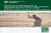 Directives mondiales pour la restauration des forêts … 1014-2894 Directives mondiales pour la restauration des forêts et des paysages dégradés dans les terres arides Renforcer