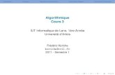 Algorithmique Cours 3 - Centre de Recherche en ...koriche/Algorithmique-2012-Partie3.pdf · un code source écrit dans un langage de programmation ... traduire le code source de l’algorithme