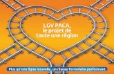 Comité de la Concertation - Ligne Nouvelle Provence … · investissements jugés prioritaires pour le réseau existant, demande 4ème voie ... Une plaquette projet A4 3 . volets,