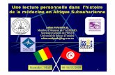 Lecture dans l'histoire de la médecine africaineudsmed.u-strasbg.fr/aufemo/PDF/actualites/Lecture_dans_histoire... · zLa magie, la recherche des trésors, ... Université des mondes