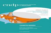 COMPTE RENDU - conseil-developpement-brest.fr · se raccorder au réseau existant à Saint-Brieuc et Vannes, ... 1.6 / L’évaluation débat ... 3.1.2 / Un scénario leader pour