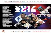 2017 2018 - theatre-longjumeau.com · française : Serge Lama, Véronique Sanson ou encore Julien Clerc pour des concerts qui s’annoncent d’ores et déjà comme des événements