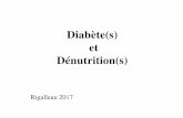 Diabète(s) et Dénutrition(s) - linut.fr RIGALLEAU... · • 2011: Président comité de Titration essai GALAPAGOS (Sanofi-Aventis) • Bourses : Servier, Roche, Merck-Lipha ...