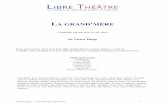 LA GRAND MÈRE - Libre Théâtre, les oeuvres …libretheatre.fr/wp-content/uploads/2016/08/la_grand_mere_Hugo_LT.pdf · Les anglais ne sont pas de ma race. ... madame, étant un