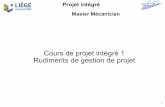 Cours de projet intégré 1 Rudiments de gestion de … Projet intégré Eric Béchet Études d'ingénieur à Nancy (Fr.) Doctorat à Montréal (Can.) Carrière académique à Nantes